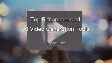 [2025 Latest Edition] Complete List of Recommended AI Video Generation Tools