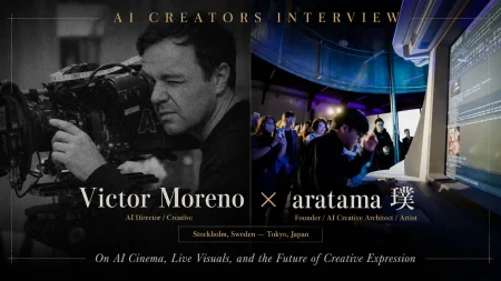 International AI Creator Dialogue: Victor Moreno × aratama 璞 — AI-Native Expression and the Future of Production